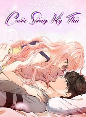 Cuộc sống kỳ thú